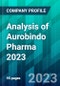 Analysis of Aurobindo Pharma 2023 - Product Thumbnail Image