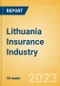 Lithuania Insurance Industry - Key Trends and Opportunities to 2027 - Product Image