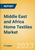 Middle East and Africa Home Textiles Market Summary, Competitive Analysis and Forecast to 2027- Product Image
