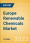 Europe Renewable Chemicals Market Summary, Competitive Analysis and Forecast to 2027 - Product Thumbnail Image