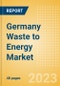 Germany Waste to Energy Market Summary, Competitive Analysis and Forecast to 2027 - Product Thumbnail Image