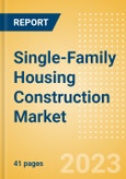 Single-Family Housing Construction Market in Israel - Market Size and Forecasts to 2026- Product Image