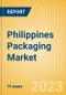 Philippines Packaging Market Size, Analyzing Key Pack Material (Pack Type, Closure Material and Type, Primary Outer Material and Type), Innovations and Forecast to 2027 - Product Image