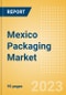 Mexico Packaging Market Size, Analyzing Key Pack Material (Pack Type, Closure Material and Type, Primary Outer Material and Type), Innovations and Forecast to 2027 - Product Thumbnail Image