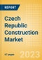 Czech Republic Construction Market Size, Trend Analysis by Sector and Forecast, 2023-2027 - Product Image