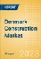 Denmark Construction Market Size, Trend Analysis by Sector and Forecast, 2023-2027 - Product Image
