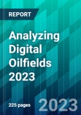 Analyzing Digital Oilfields 2023- Product Image