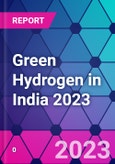 Green Hydrogen in India 2023- Product Image