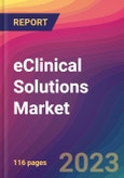 eClinical Solutions Market Size, Market Share, Application Analysis, Regional Outlook, Growth Trends, Key Players, Competitive Strategies and Forecasts, 2023 to 2031- Product Image