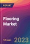 Flooring Market Size, Market Share, Application Analysis, Regional Outlook, Growth Trends, Key Players, Competitive Strategies and Forecasts, 2023 to 2031 - Product Image