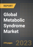 Global Metabolic Syndrome Market (2023 Edition): Analysis By Indication (NASH, IRS, Hypercholesterolemia, Obesity Syndrome, Others), By Molecule Type, Route of Administration, By Region, By Country: Market Insights and Forecast (2018-2028)- Product Image