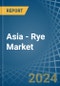 Asia - Rye - Market Analysis, Forecast, Size, Trends and Insights - Product Image