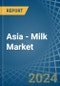 Asia - Milk - Market Analysis, Forecast, Size, Trends and Insights - Product Thumbnail Image