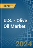 U.S. - Olive Oil (Virgin) - Market Analysis, Forecast, Size, Trends and Insights- Product Image