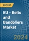 EU - Belts and Bandoliers - Market Analysis, Forecast, Size, Trends and Insights - Product Image