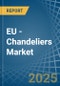 EU - Chandeliers - Market Analysis, Forecast, Size, Trends and Insights - Product Image