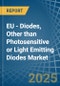EU - Diodes, Other than Photosensitive or Light Emitting Diodes - Market Analysis, Forecast, Size, Trends and Insights - Product Thumbnail Image