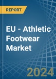 EU - Athletic Footwear - Market Analysis, Forecast, Size, Trends and Insights- Product Image