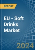 EU - Soft Drinks - Market Analysis, Forecast, Size, Trends and Insights- Product Image