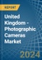 United Kingdom - Photographic (Other than Cinematographic) Cameras - Market Analysis, Forecast, Size, Trends and Insights - Product Image