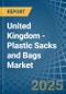 United Kingdom - Plastic Sacks and Bags - Market Analysis, Forecast, Size, Trends and Insights - Product Thumbnail Image