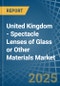 United Kingdom - Spectacle Lenses of Glass or Other Materials - Market Analysis, Forecast, Size, Trends and Insights - Product Thumbnail Image