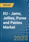 EU - Jams, Jellies, Puree and Pastes - Market Analysis, Forecast, Size, Trends and Insights - Product Image