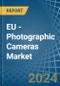 EU - Photographic (Other than Cinematographic) Cameras - Market Analysis, Forecast, Size, Trends and Insights - Product Image