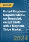 United Kingdom - Magnetic Media, not Recorded, except Cards with a Magnetic Stripe - Market analysis, Forecast, Size, Trends and Insights - Product Image