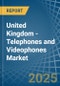 United Kingdom - Telephones and Videophones - Market Analysis, Forecast, Size, Trends and Insights - Product Image