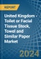 United Kingdom - Toilet or Facial Tissue Stock, Towel and Similar Paper - Market Analysis, Forecast, Size, Trends and Insights - Product Thumbnail Image