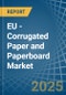 EU - Corrugated Paper and Paperboard - Market Analysis, Forecast, Size, Trends and Insights - Product Image