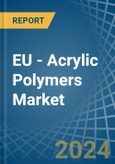 EU - Acrylic Polymers (In Primary Forms) - Market Analysis, Forecast, Size, Trends and Insights- Product Image