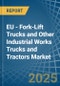 EU - Fork-Lift Trucks and Other Industrial Works Trucks and Tractors - Market Analysis, Forecast, Size, Trends and Insights - Product Thumbnail Image