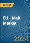 EU - Malt - Market Analysis, Forecast, Size, Trends and Insights - Product Image