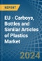 EU - Carboys, Bottles and Similar Articles of Plastics - Market Analysis, Forecast, Size, Trends and Insights - Product Thumbnail Image