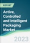 Active, Controlled and Intelligent Packaging Market - Forecasts from 2023 to 2028 - Product Image