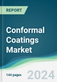 Conformal Coatings Market - Forecasts from 2023 to 2028- Product Image