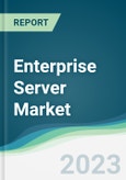 Enterprise Server Market - Forecasts from 2023 to 2028- Product Image