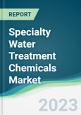 Specialty Water Treatment Chemicals Market - Forecasts from 2023 to 2028- Product Image