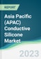 Asia Pacific (APAC) Conductive Silicone Market - Forecasts from 2023 to 2028 - Product Thumbnail Image