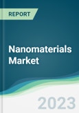 Nanomaterials Market - Forecasts from 2023 to 2028- Product Image