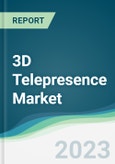 3D Telepresence Market - Forecasts from 2023 to 2028- Product Image