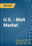 U.S. - Malt - Market Analysis, Forecast, Size, Trends and Insights- Product Image