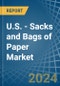 U.S. - Sacks and Bags of Paper - Market Analysis, Forecast, Size, Trends and Insights - Product Thumbnail Image
