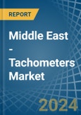 Middle East - Tachometers - Market Analysis, Forecast, Size, Trends and Insights- Product Image