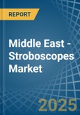 Middle East - Stroboscopes - Market Analysis, Forecast, Size, Trends and Insights- Product Image