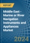 Middle East - Marine or River Navigation Instruments and Appliances - Market Analysis, Forecast, Size, Trends and Insights - Product Image
