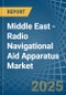 Middle East - Radio Navigational Aid Apparatus - Market Analysis, Forecast, Size, Trends and Insights - Product Thumbnail Image