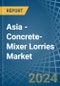 Asia - Concrete-Mixer Lorries - Market Analysis, Forecast, Size, Trends and Insights - Product Image